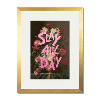 SLAY ALL DAY | PRINT
